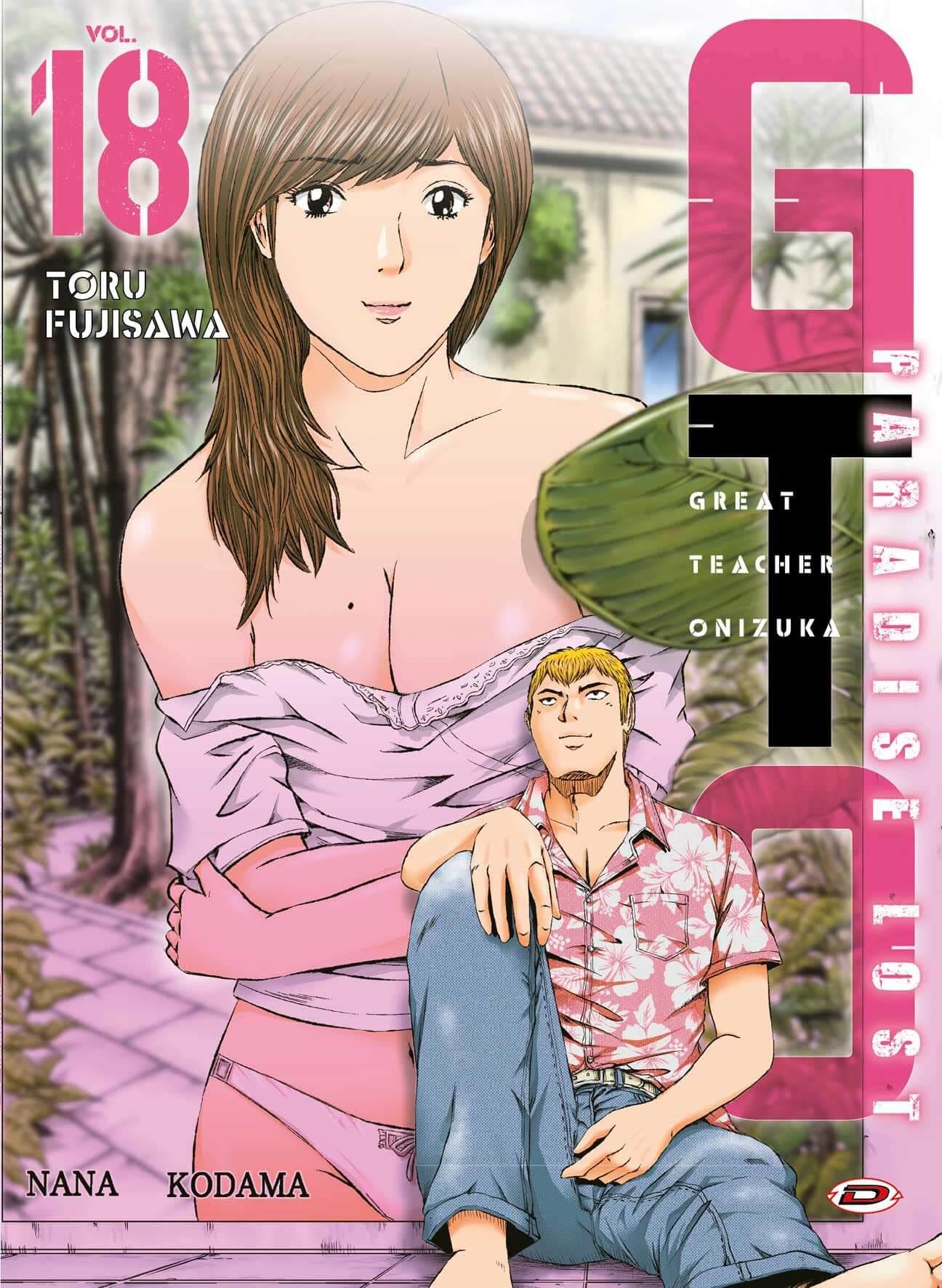 G.T.O. Paradise Lost — GTO Paradise Lost Vol. 18