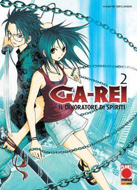 Ga-rei il Divoratore di Spiriti Vol. 2