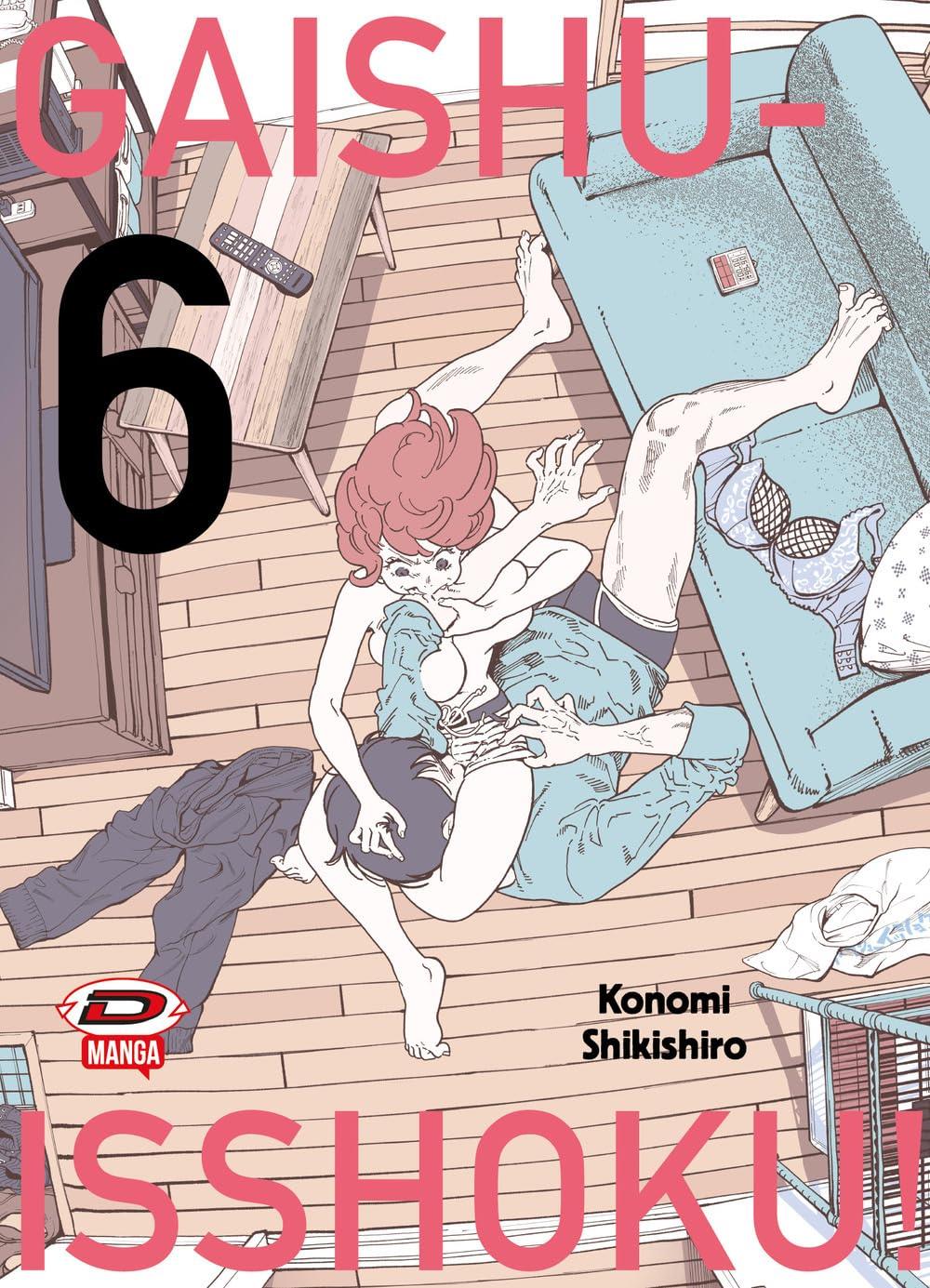 Gaishu Isshoku! Un gioco da ragazzi! Vol. 6