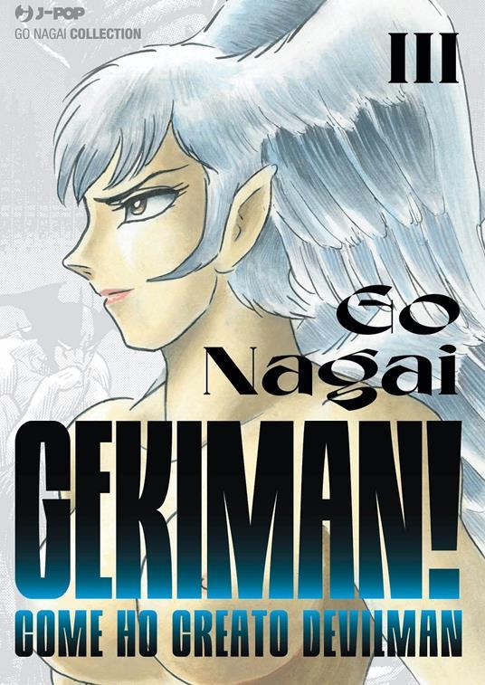 Gekiman Vol. 3