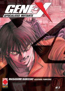 Gene X apocalisse mutante Vol. 1