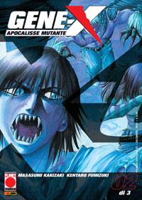 Gene X apocalisse mutante Vol. 2