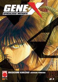 Gene X apocalisse mutante Vol. 3