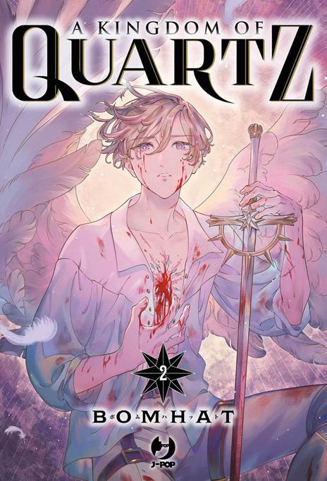 A kingdom of quartz Vol. 2