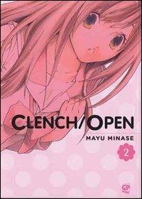 Clench open musunde hiraite Vol. 2