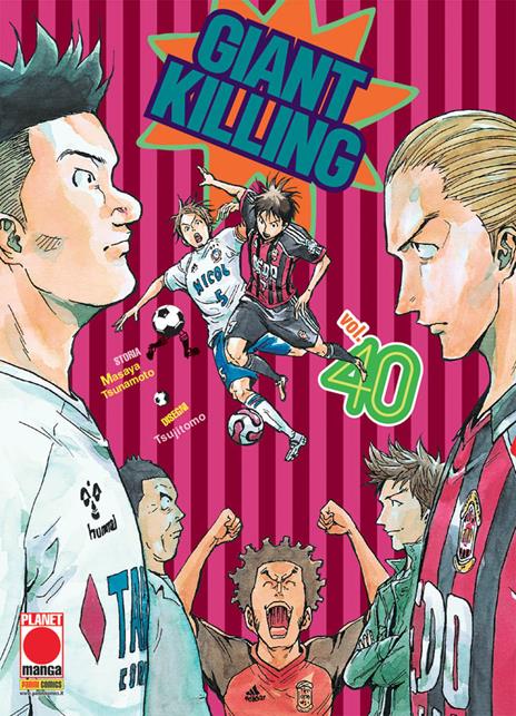 Giant killing Vol. 40