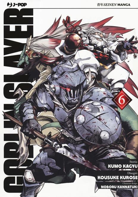 Goblin slayer Vol. 6