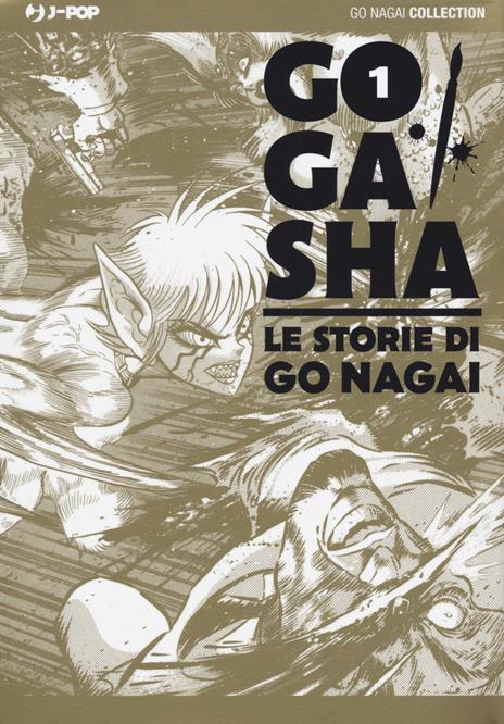 Gogasha - Le storie di go nagai Vol. 1