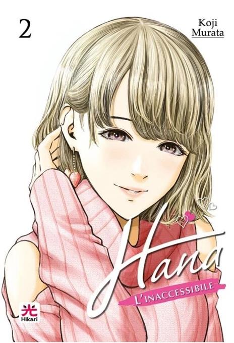 Hana l'inaccessibile Vol. 2