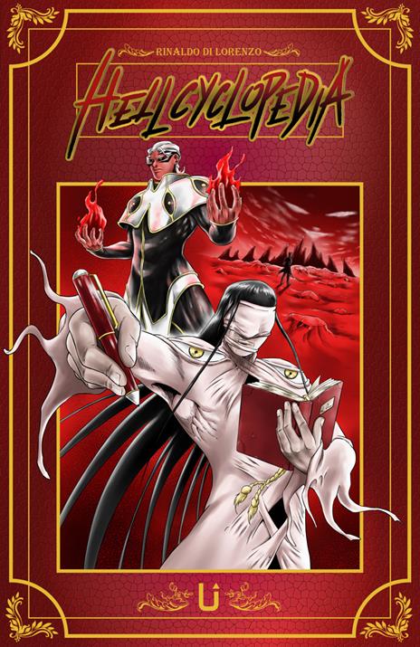 Hellcyclopedia Vol. 1