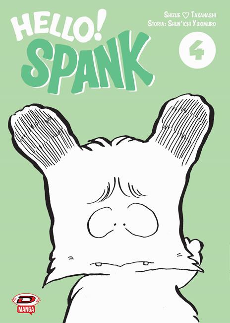 Hello spank – Dynit Vol. 4