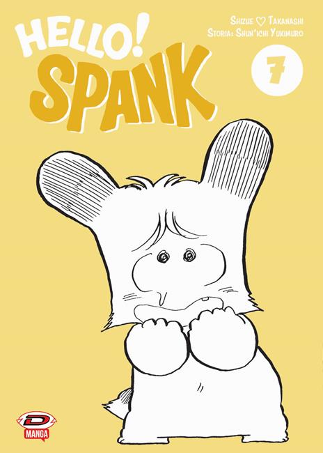 Hello spank – Dynit Vol. 7