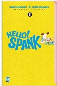 Hello! Spank - Deluxe edition Vol. 5