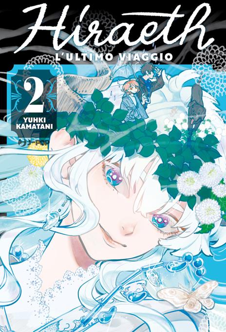 Hiraeth L'ultimo viaggio Vol. 2