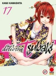 Hot detective Tsubaki Vol. 17