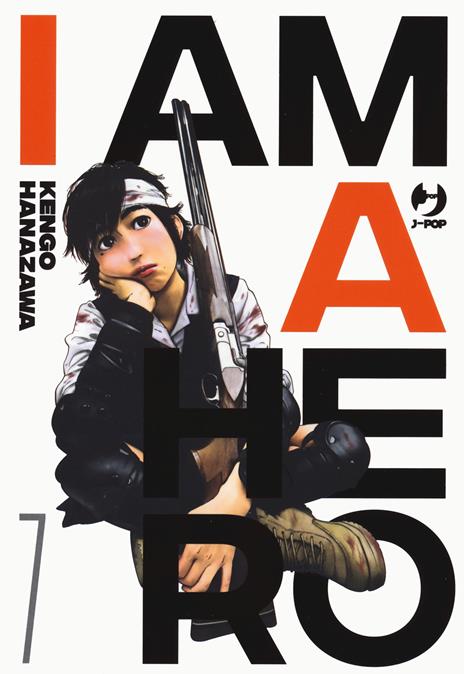 I am a Hero - New edition Vol. 7