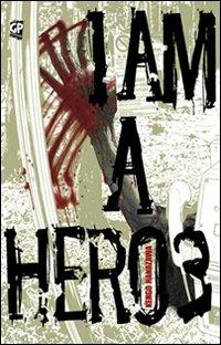 I am a Hero – Gp publishing Vol. 3