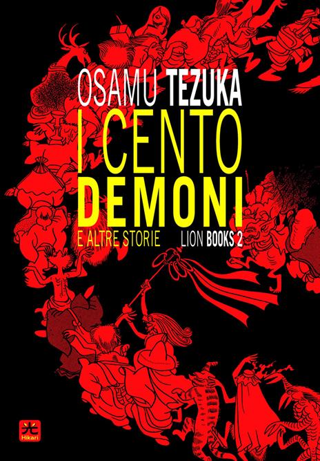 I cortili del cuore - Deluxe — I cento demoni e altre storie Vol. 1