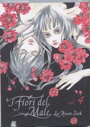 I fiori del male - Lee Hyeon-Sook Vol. 4