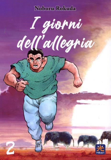 I giorni dell'allegria Vol. 2