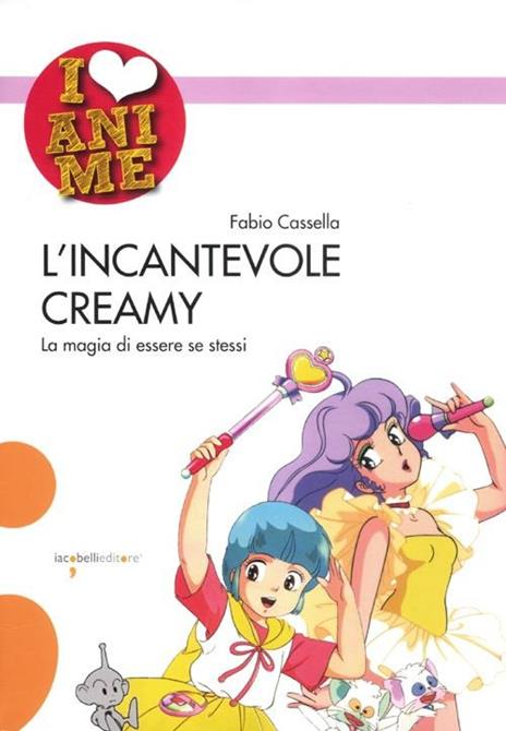 I love anime l'incantevole creamy Vol. 1