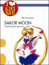 I love anime sailor moon Vol. 1