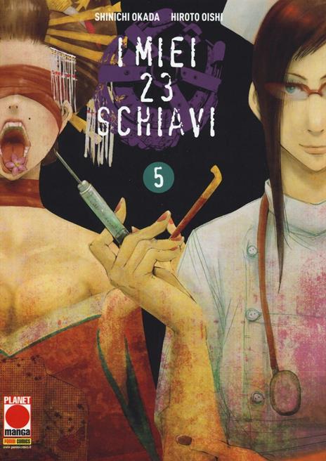 I miei 23 schiavi Vol. 5
