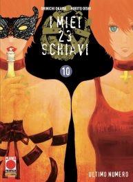 I miei 23 schiavi Vol. 10
