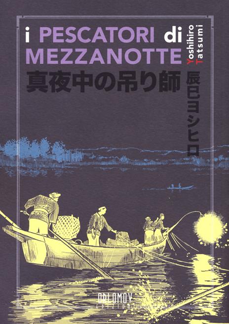 I pescatori di mezzanotte Vol. 1