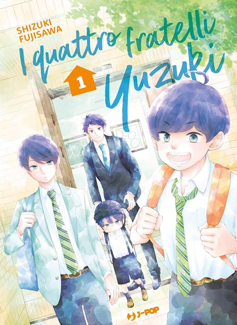 I quattro fratelli Yuzuki