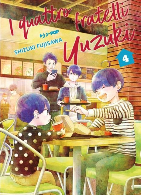 I quattro fratelli Yuzuki Vol. 4