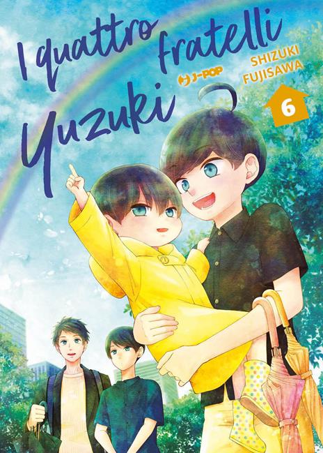 I quattro fratelli Yuzuki Vol. 6