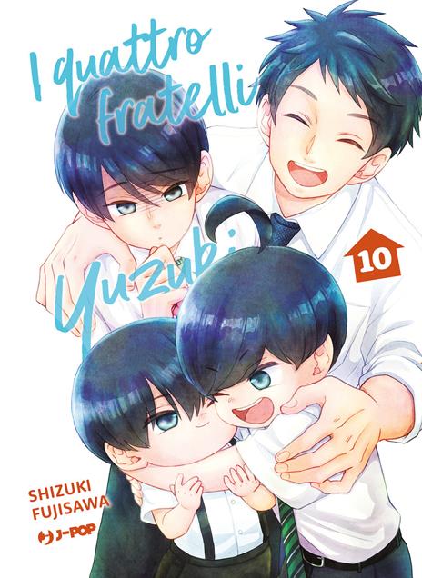 I quattro fratelli Yuzuki Vol. 10