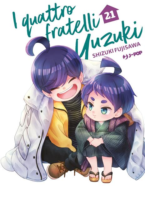 I quattro fratelli Yuzuki Vol. 21