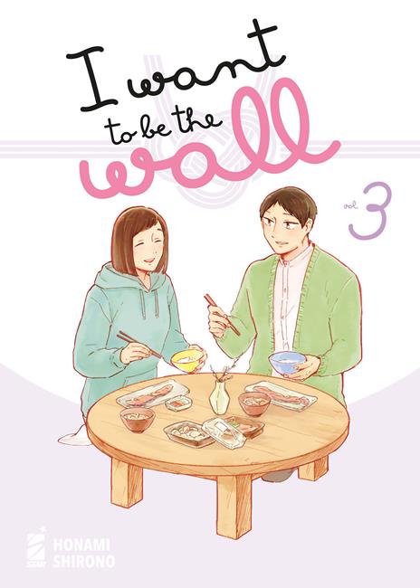 I want to be the wall Vol. 3