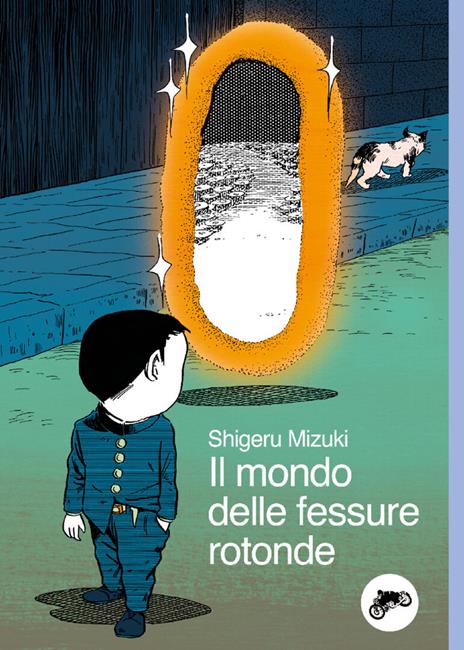 Il mondo delle fessure rotonde Vol. 1