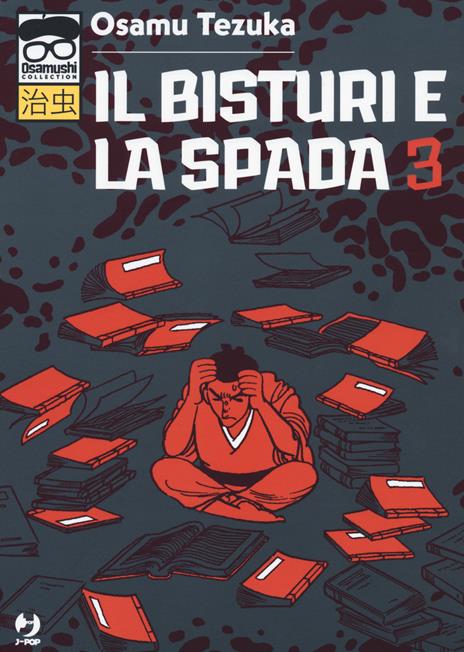 Il Bisturi e la Spada Vol. 3