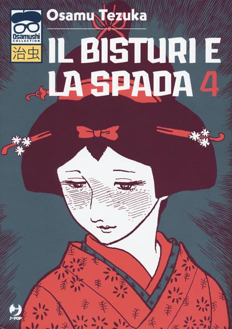 Il Bisturi e la Spada Vol. 4