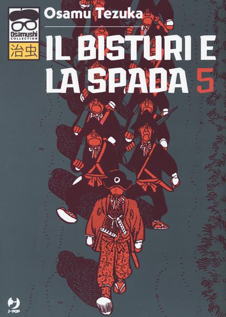 Il Bisturi e la Spada Vol. 5