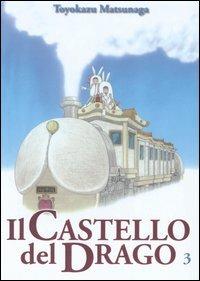 Il castello del drago Vol. 3