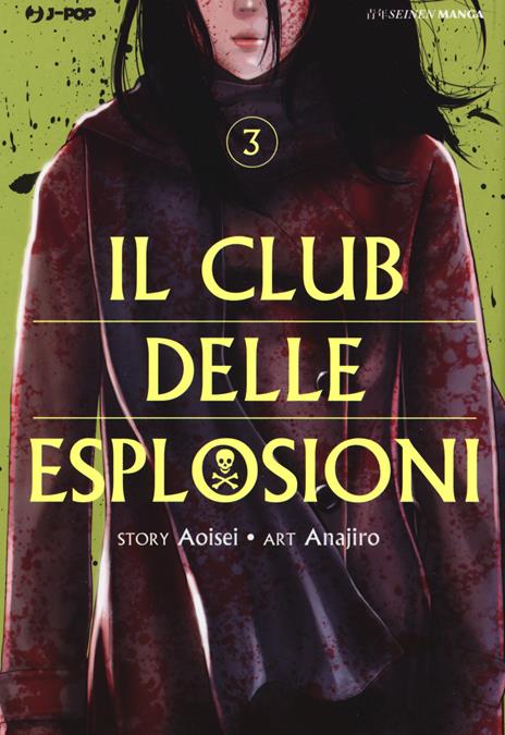 Il club delle esplosioni Vol. 3