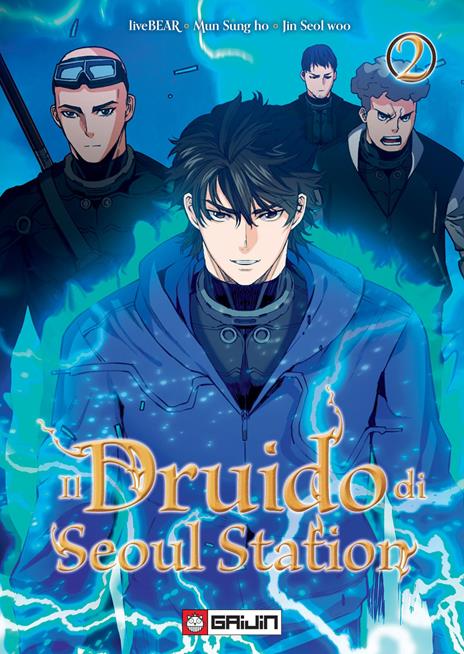 Il druido di Seoul Station Vol. 2