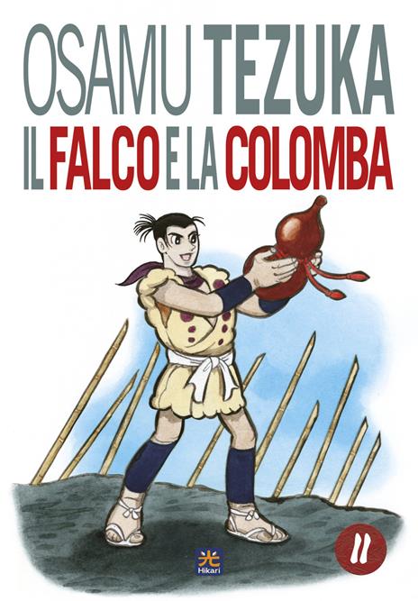 Il Falco e L Colomba Vol. 2
