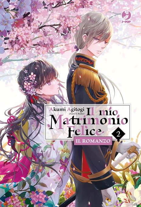 Il mio matrimonio felice romanzo Vol. 2