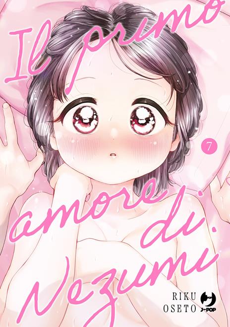 Il primo amore di Nezumi Vol. 7
