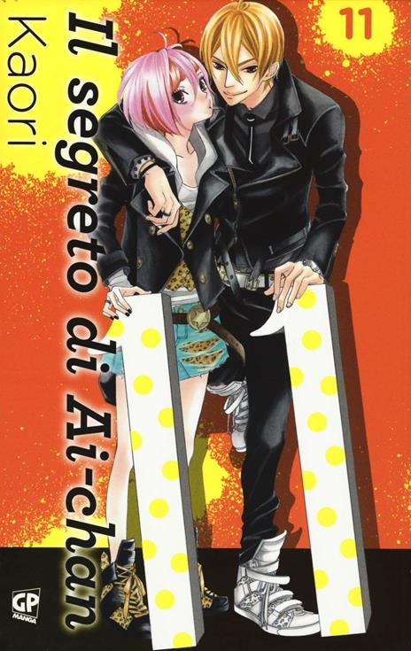 Il segreto di Ai-chan – Gp publishing Vol. 11