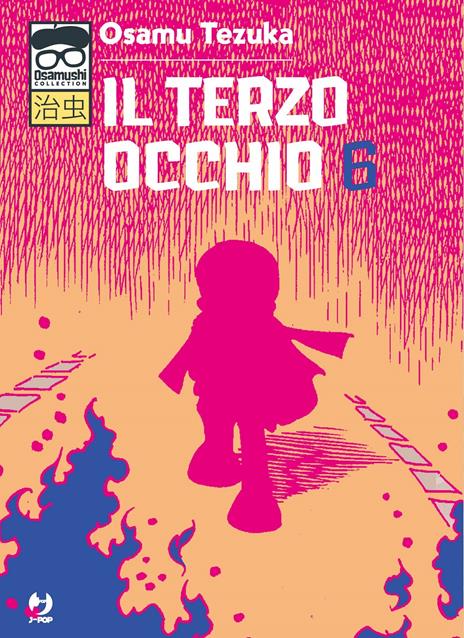 Il terzo occhio Vol. 6