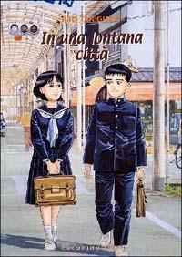 In una lontana città – Coconino press Vol. 2