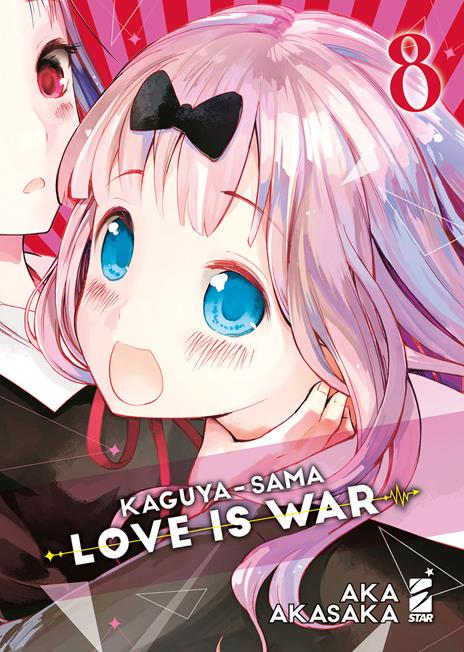 Kaguya-sama love is war Vol. 8