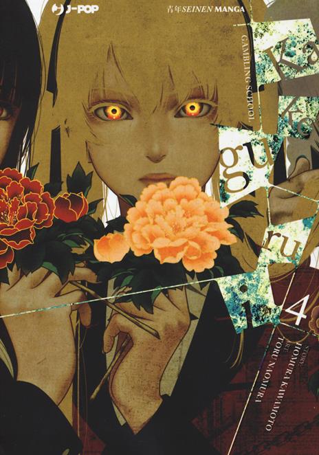 Kakegurui Vol. 4